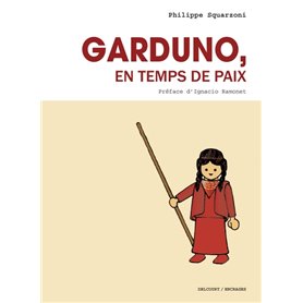 Garduno en temps de paix