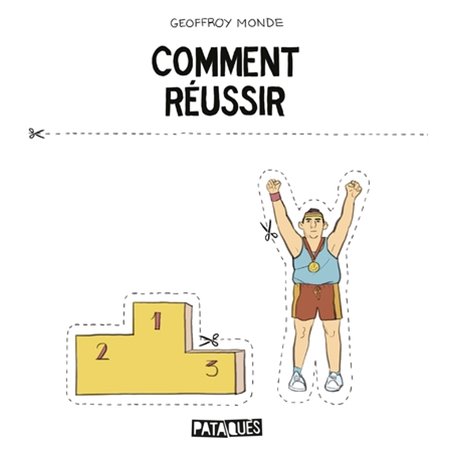 Comment réussir