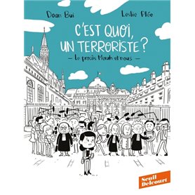 C'est quoi, un terroriste ? Le procès Merah et nous