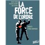 La Force de l'ordre