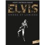 Elvis. Ombre et lumière