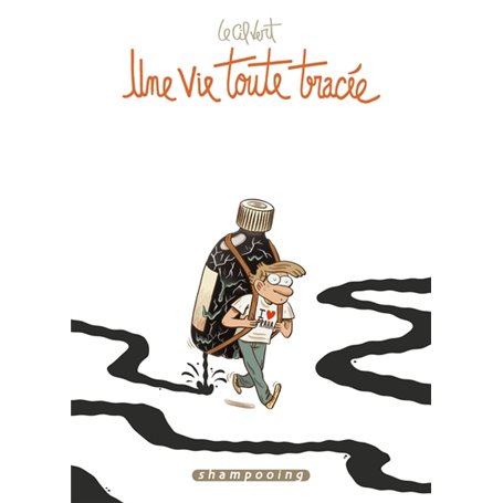 Une vie toute tracée