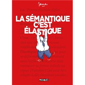 La Sémantique c'est élastique