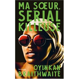 Ma soeur, serial killeuse