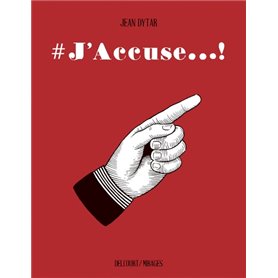 -J'accuse