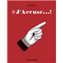 -J'accuse