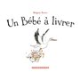 Un bébé à livrer