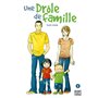 Une drôle de famille T01