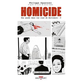 Homicide, une année dans les rues de Baltimore T05