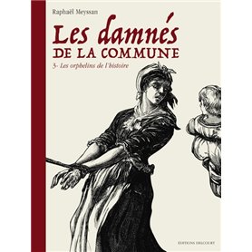 Les Damnés de la Commune T03