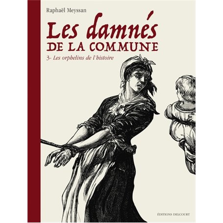 Les Damnés de la Commune T03