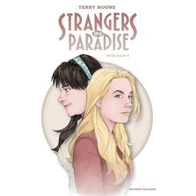 Strangers in Paradise - Intégrale 4
