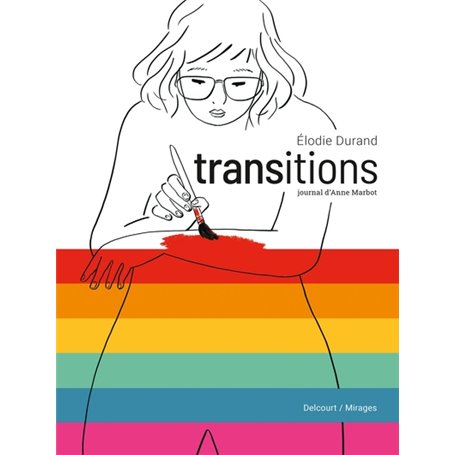 Transitions  - Journal d'Anne Marbot