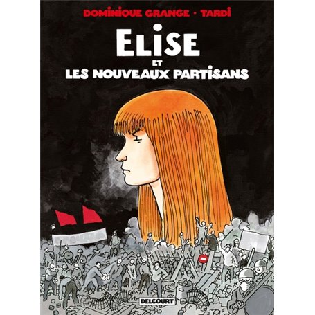 Elise et les Nouveaux Partisans