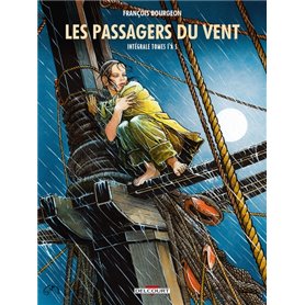 Les Passagers du vent - Intégrale T01 à T05