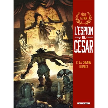 L'Espion de César T02