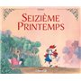 Seizième Printemps