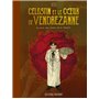 Célestin et le Coeur de Vendrezanne