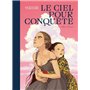 Le Ciel pour conquête