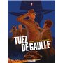 Tuez de Gaulle ! T02