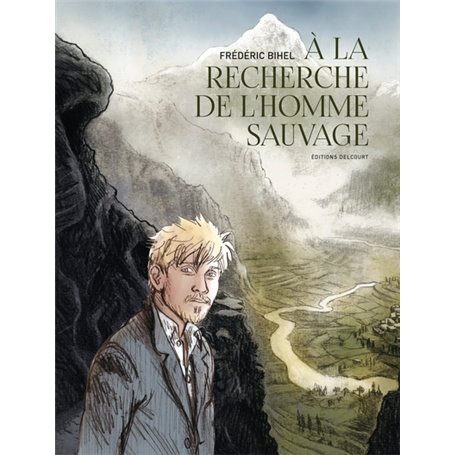 À la recherche de l'Homme Sauvage