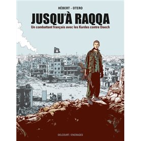 Jusqu'à Raqqa