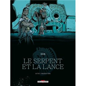 Le Serpent et la Lance T02