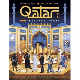 Qatar, le Lustre et l'Orient