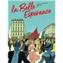 La Belle Espérance T01