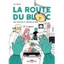 La Route du bloc