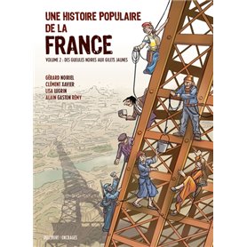 Une Histoire populaire de la France T02