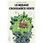 Le Mirage de la croissance verte