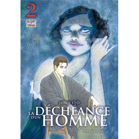 La Déchéance d'un Homme T02