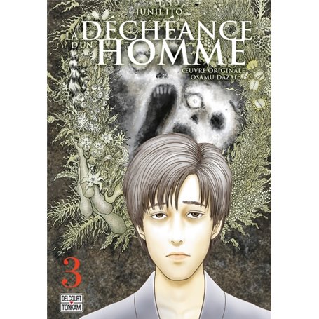 La Déchéance d'un Homme T03