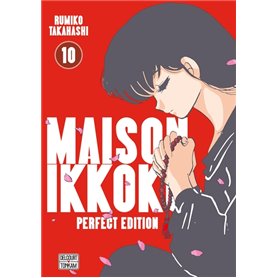 Maison Ikkoku - Perfect Edition T10