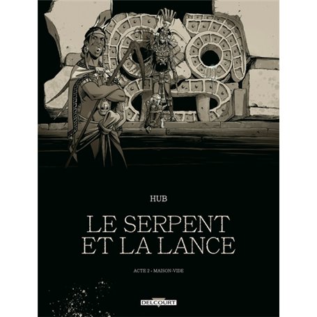 Le Serpent et la Lance T02 - Édition NB