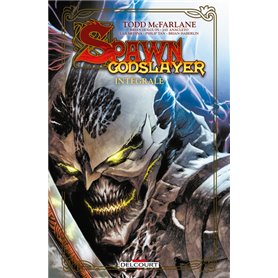 Spawn Godslayer - Intégrale