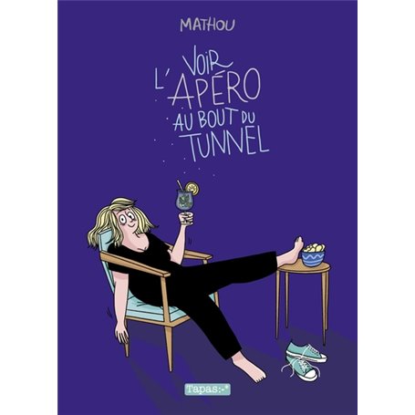 Voir l'apéro au bout du tunnel