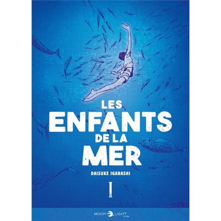 Les Enfants de la mer T01