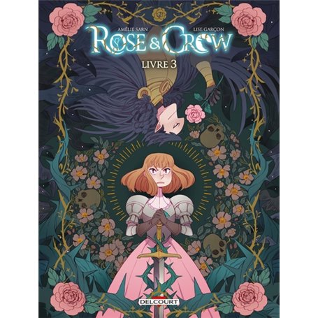 Rose and Crow T03