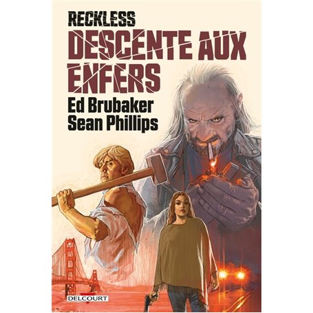 Reckless - Descente aux enfers