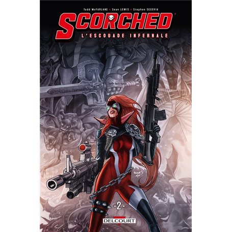 Spawn - Scorched L'Escouade Infernale T02