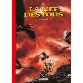 La Nef des Fous T01 - édition 30 ans