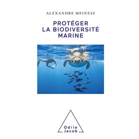 Protéger la biodiversité marine