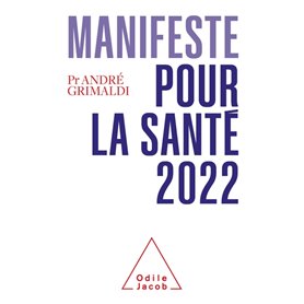 Manifeste pour la santé 2022