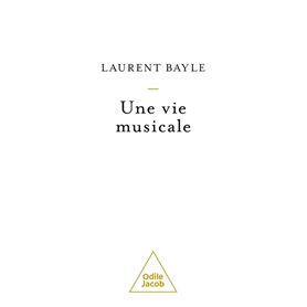 Une vie musicale