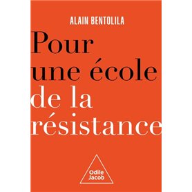 Pour une école de la résistance