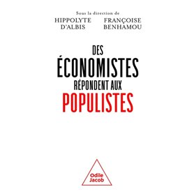 Des économistes répondent aux populistes