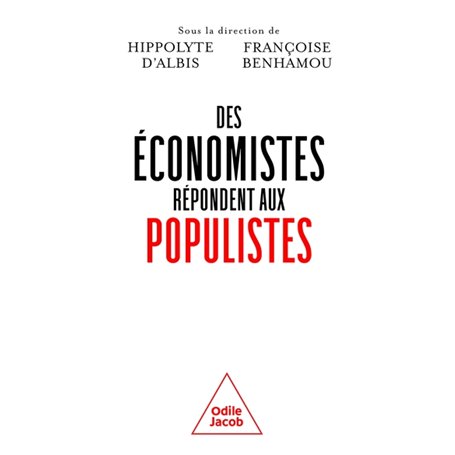 Des économistes répondent aux populistes