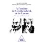 À l'ombre de Grothendieck et de Lacan